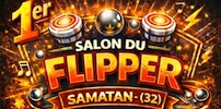 SAMATAN (32) Premier salon du flipper